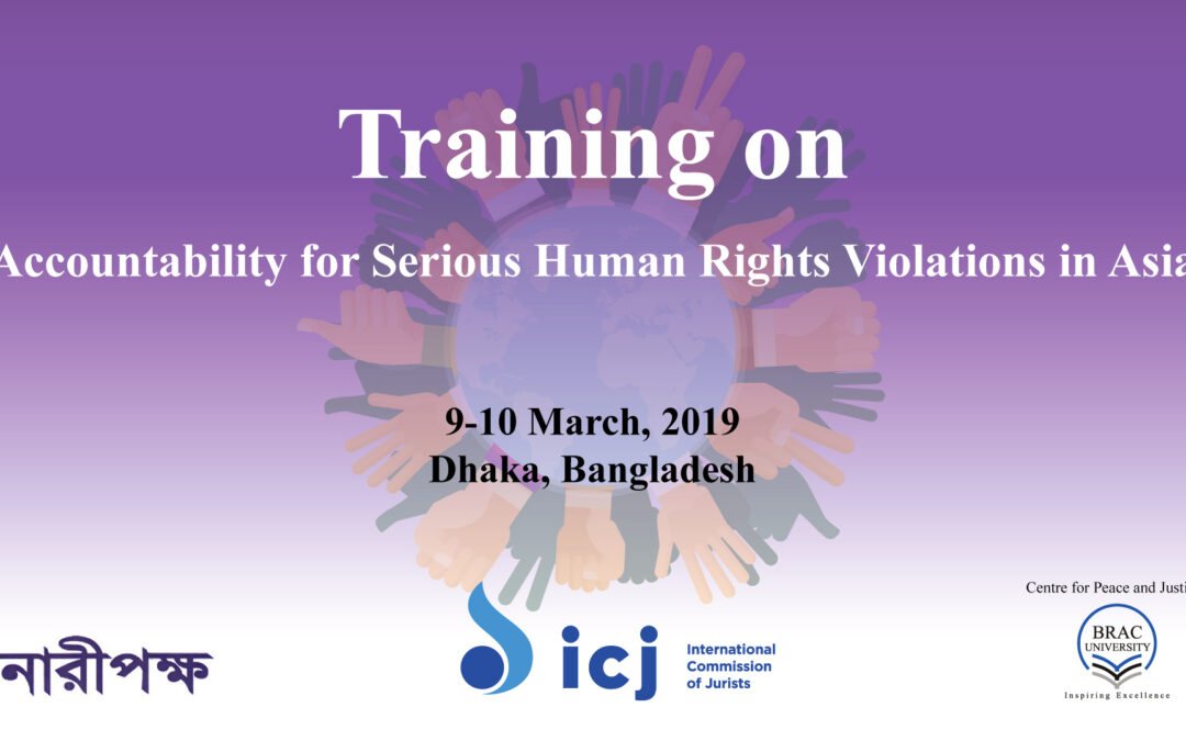 ICJ co-hosts workshop in Dhaka, Bangladesh on legal mechanisms to enable accountability for serious human rights violations