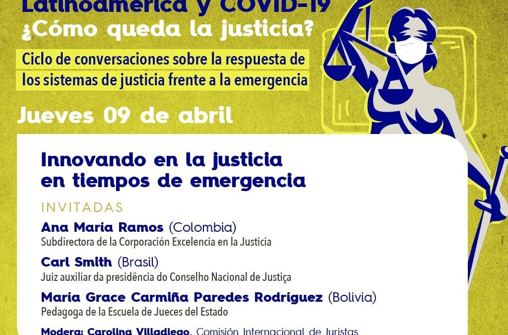 Latin America and COVID-19: how are the justice systems reacting? – Webinars (in Spanish)