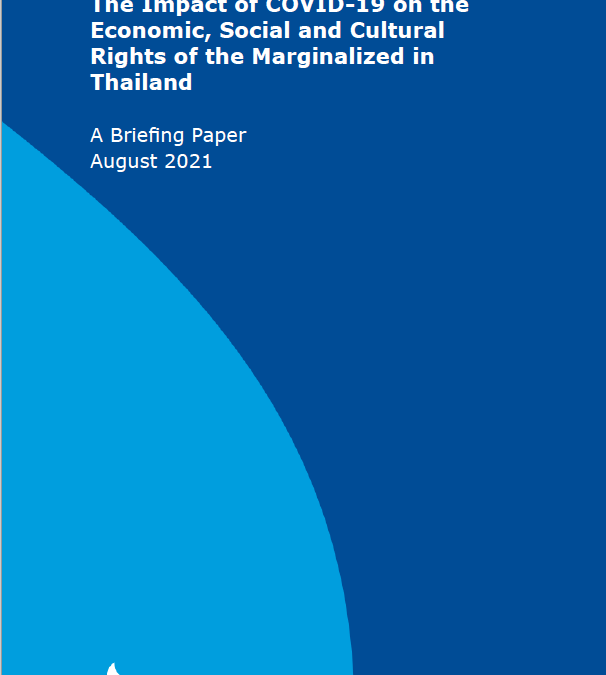 Thailand has failed to adequately address the disproportionate impact of COVID-19 on the economic, social and cultural rights of marginalized persons