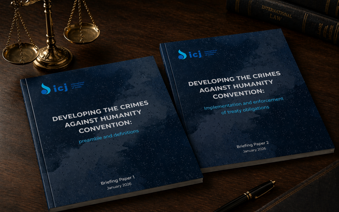 ICJ Publications on the Crimes Against Humanity Convention