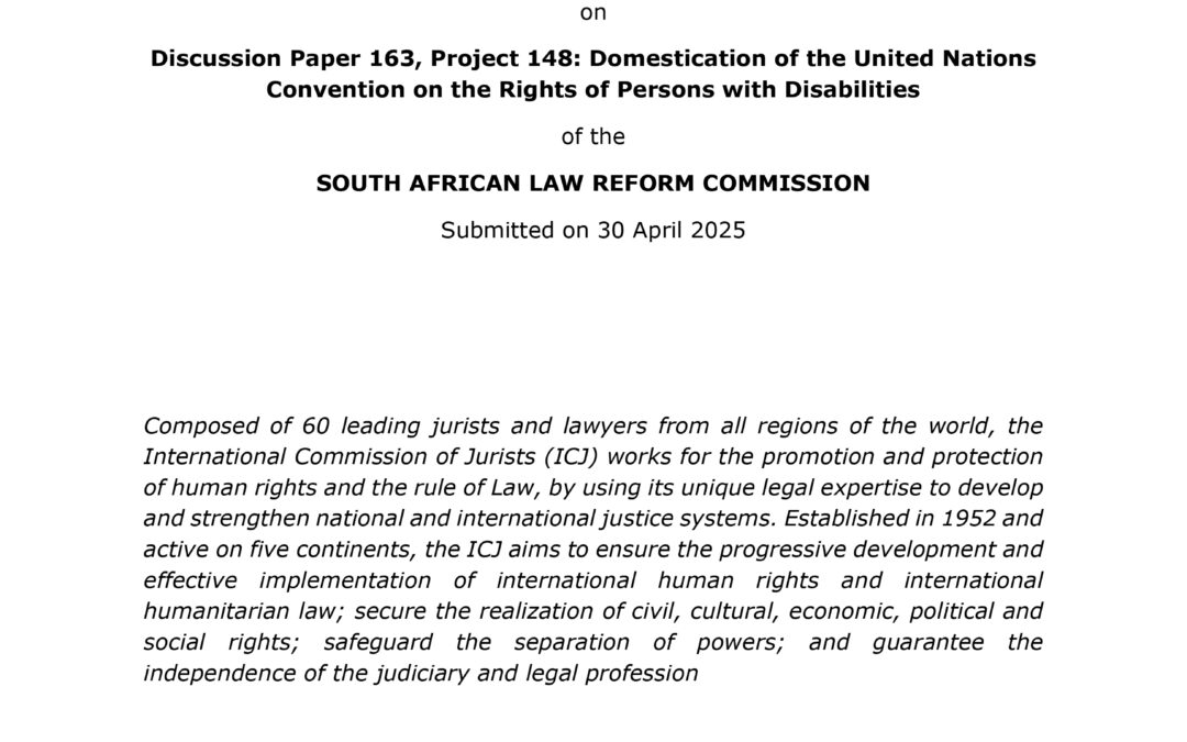 South Africa: ICJ Submission to SALRC on Draft Protection and Promotion of Persons with Disabilities Bill, 2024