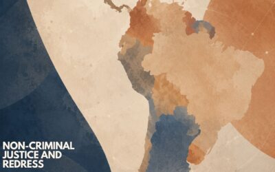 ICJ Convenes Latin America Consultation to Strengthen Non-Criminal Justice Pathways for Redress